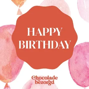 Chocoladebezorgd Happy Birthday chocolade cadeau verjaardag